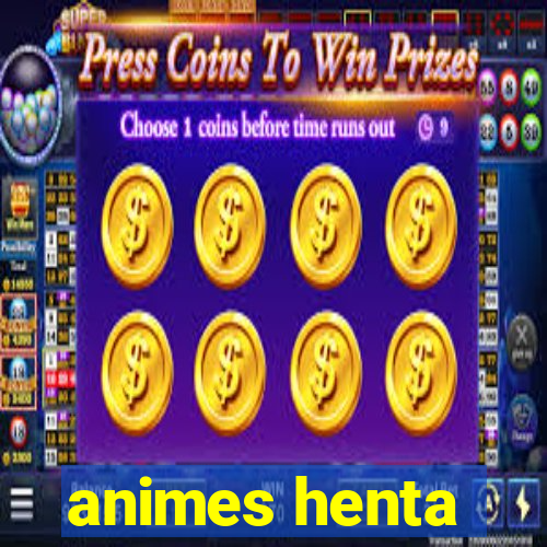 animes henta