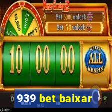 939 bet baixar