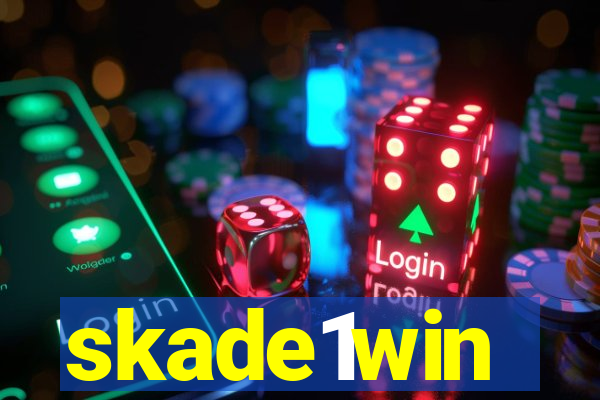 skade1win