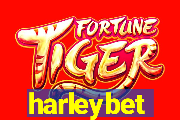 harleybet