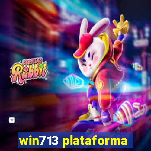 win713 plataforma