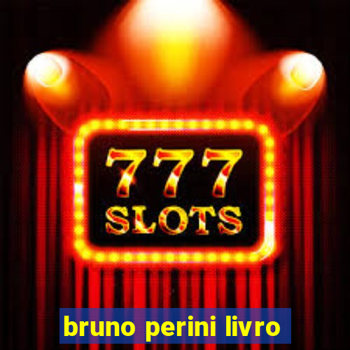 bruno perini livro