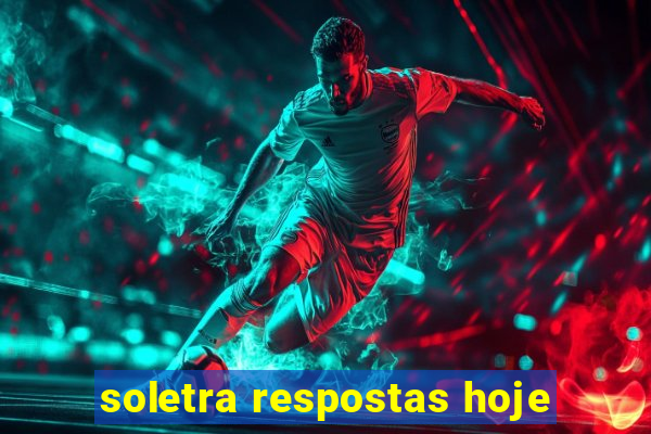 soletra respostas hoje