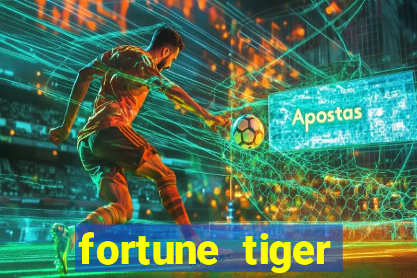 fortune tiger minimo 1 real