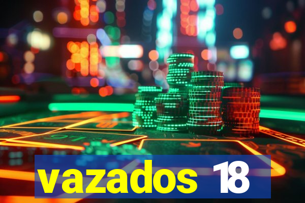 vazados 18
