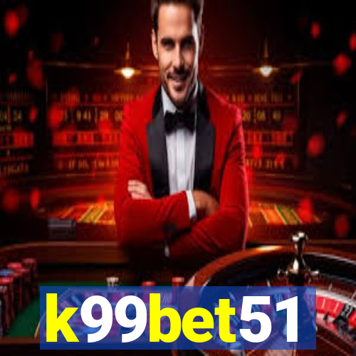 k99bet51