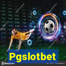 Pgslotbet