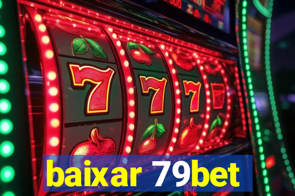 baixar 79bet