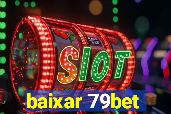 baixar 79bet