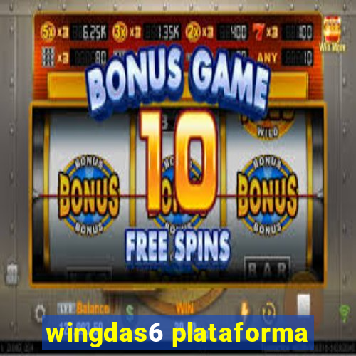 wingdas6 plataforma