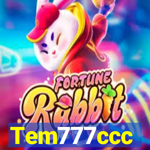 Tem777ccc