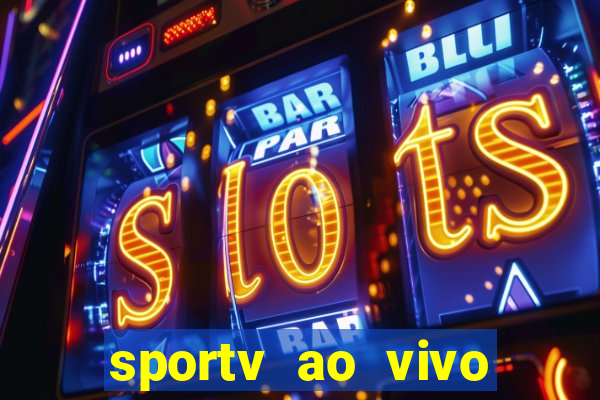 sportv ao vivo multi multicanal