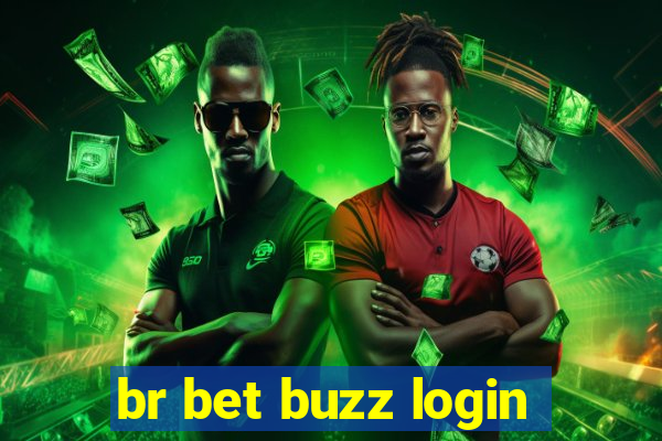 br bet buzz login