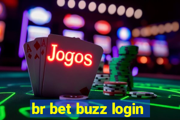 br bet buzz login