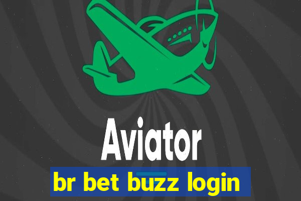 br bet buzz login
