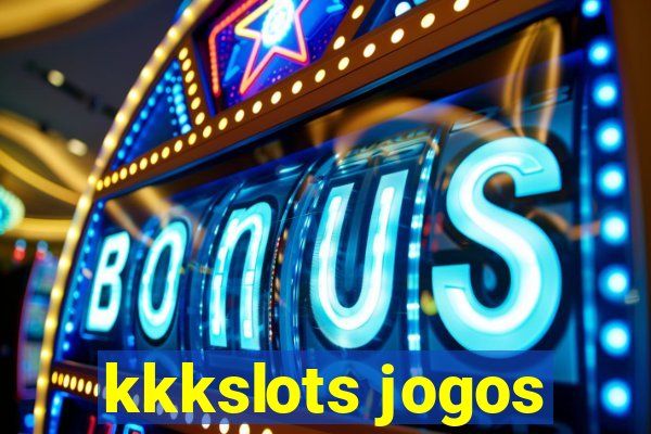 kkkslots jogos