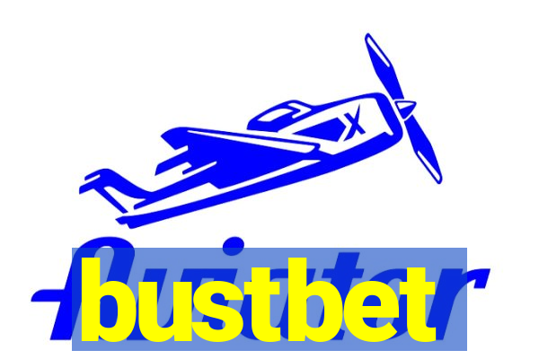 bustbet