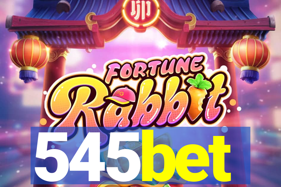 545bet