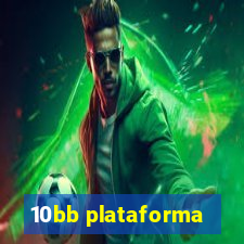 10bb plataforma