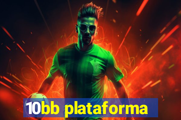 10bb plataforma