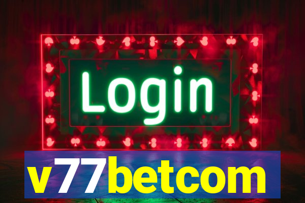 v77betcom