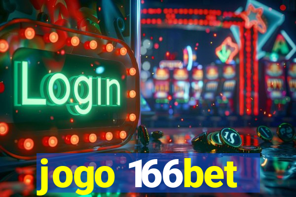 jogo 166bet