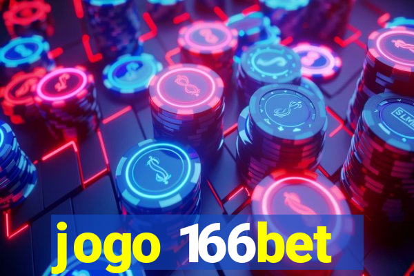 jogo 166bet