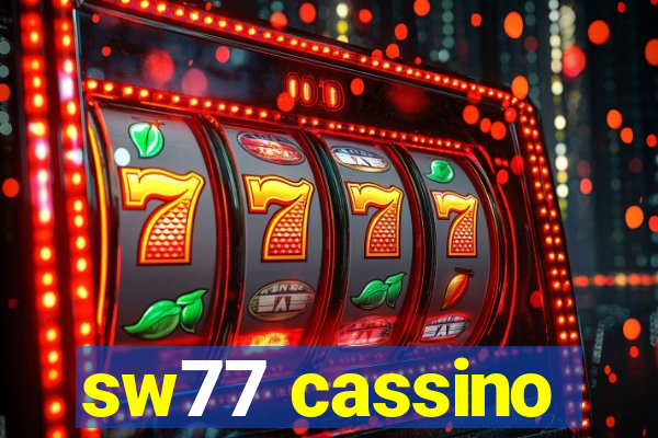sw77 cassino