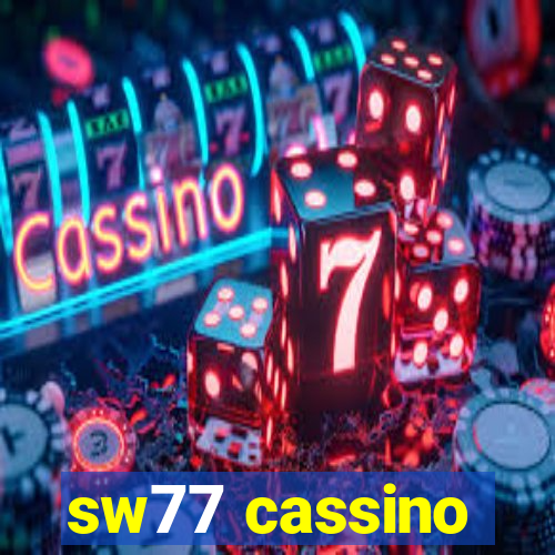 sw77 cassino