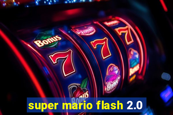 super mario flash 2.0