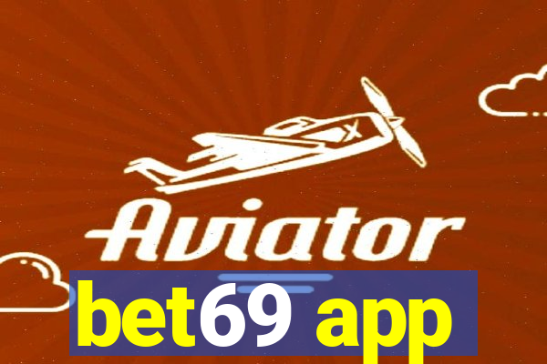 bet69 app