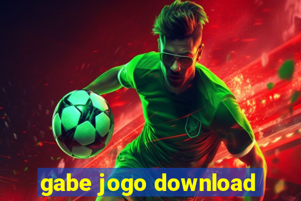 gabe jogo download