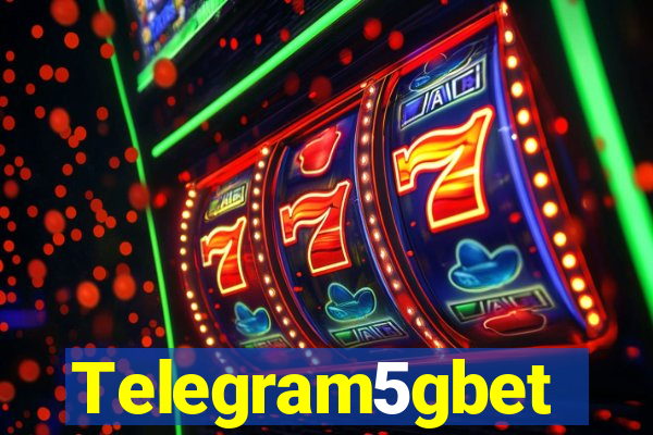 Telegram5gbet