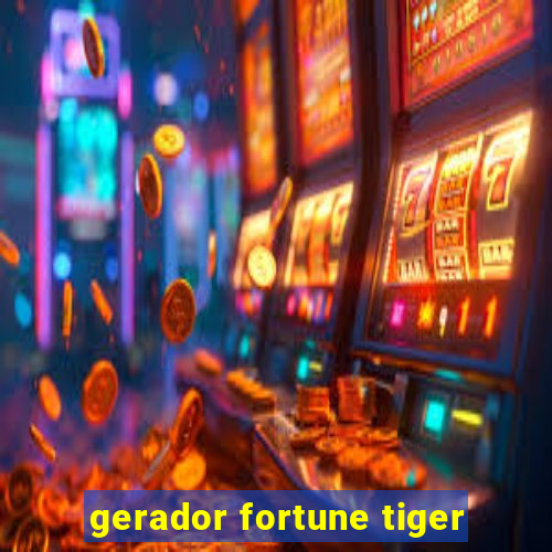 gerador fortune tiger