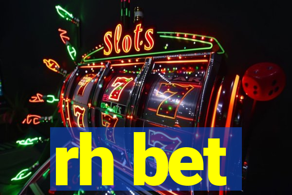 rh bet