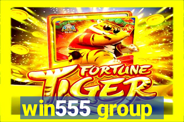 win555 group