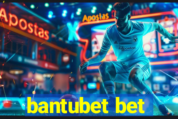 bantubet bet