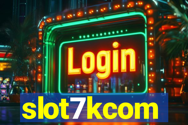 slot7kcom