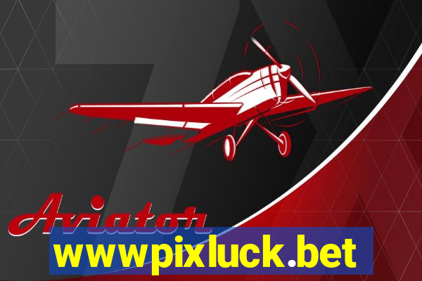 wwwpixluck.bet