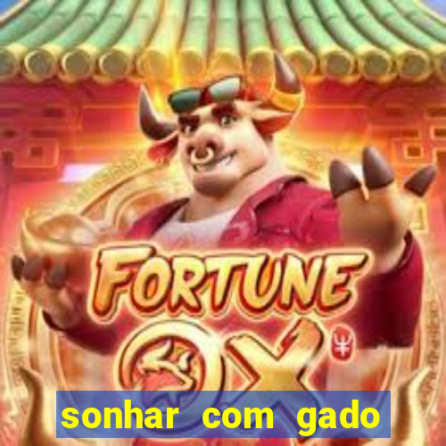sonhar com gado jogo do bicho