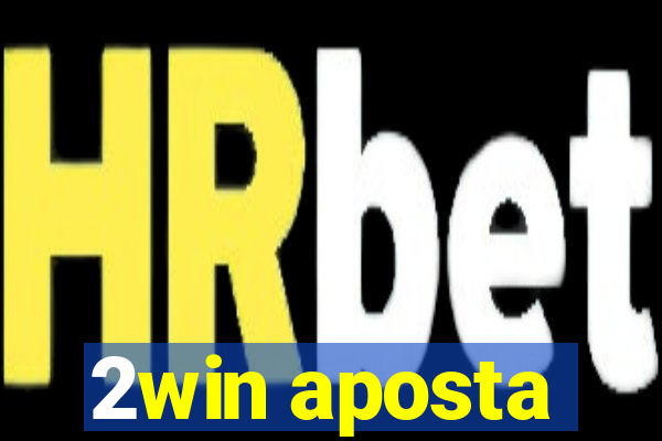 2win aposta