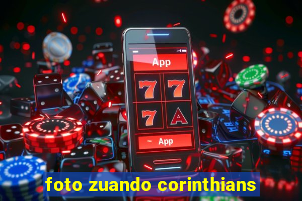 foto zuando corinthians