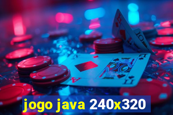 jogo java 240x320