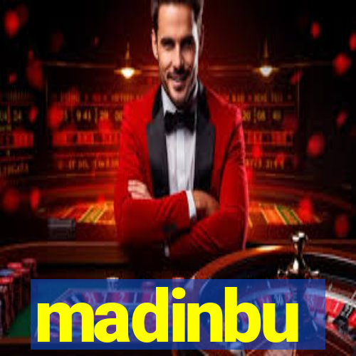 madinbu