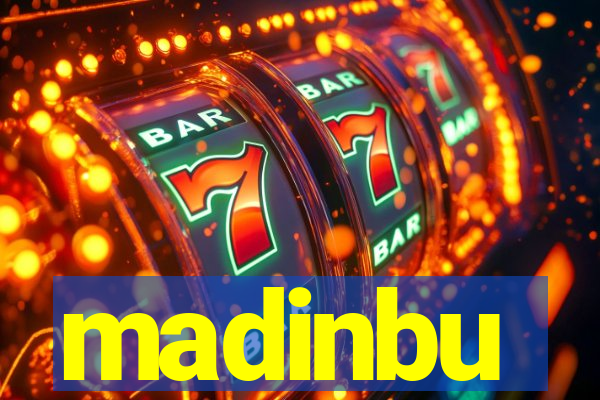madinbu