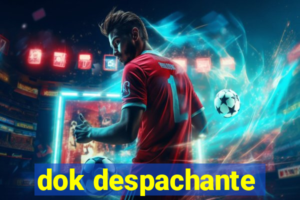 dok despachante