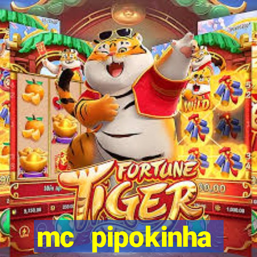 mc pipokinha privacy videos