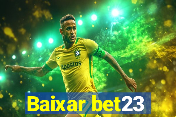 Baixar bet23