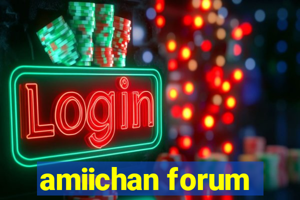 amiichan forum