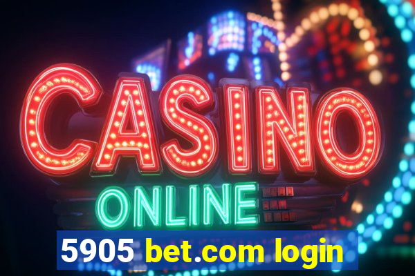 5905 bet.com login